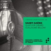 Saint-Sans: Quatuor a Cordes No. 1/...