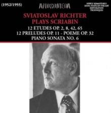 Sviatoslav Richter Plays Scriabin