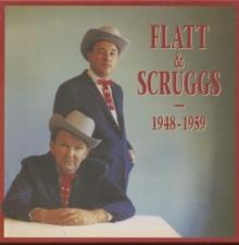 Flatt & Scruggs: 1948-1959