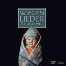 Wiegenlieder Aus Aller Welt: Lullabies of the World