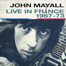 Live In France 1967-73