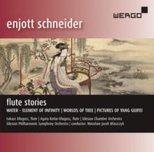 Enjott Schneider: Flute Stories