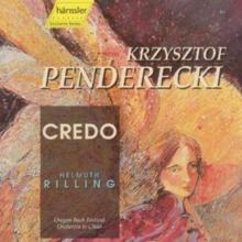 Krzysztof Penderecki: Credo