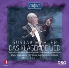 Gustav Mahler: Das Klagende Lied