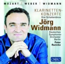 Jrg Widmann: Klarinetten-konzerte