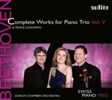 Beethoven: Complete Works for Piano Trio & Triple Concerto