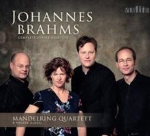 Johannes Brahms: Complete String Quintets