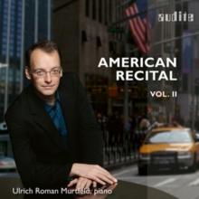 Ulrich Roman Murtfeld: American Recital