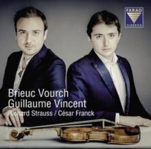 Richard Strauss/Csar Franck: Violin Sonata