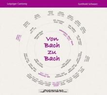 Von Bach Zu Bach