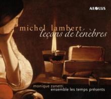 Michel Lambert: Lecons De Tnbres