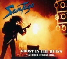 Ghost In The Ruins: A Tribute To Criss Oliva