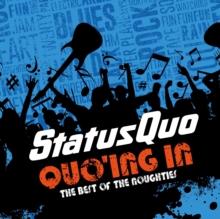 Quo'ing In: The Best of the Noughties (Deluxe Edition)