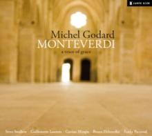 Michel Godard/Monteverdi: A Trace of Grace