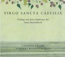 Virgo Sancta Caecilia