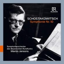 Schostakowitsch: Symphonie Nr. 10