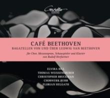 Caf Beethoven: Bagatellen Von Und Ber Ludwig Van Beethoven