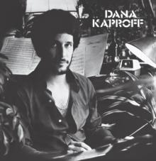 Dana Kaproff (Deluxe Edition)