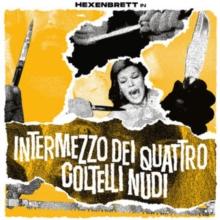 Intermezzo Dei Quattro Coltelli Nudi