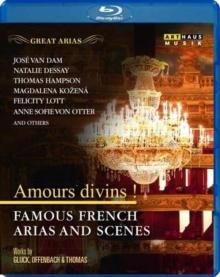 Amours Divins!: Famous French Arias and Scenes