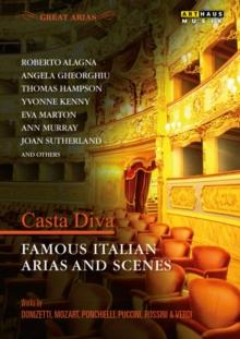 Casta Diva: Famous Italian Arias and Scenes