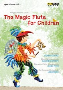 Mozart: The Magic Flute for Children (Barthel)