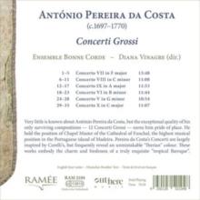 Antnio Pereira Da Costa: Concerti Grossi