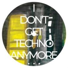 I Don't Get Techno Anymore..