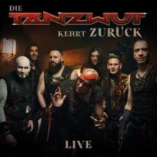 Die Tanzwut Kehrt Zurck: Live