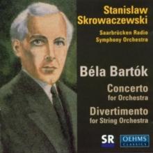 Bela Bartok: Concerto for Orchestra/...