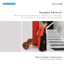 Maria Kliegel/Oliver Triendl: Voyages Sonores