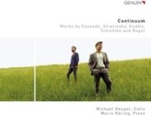 Continuum: Works By Cassad/Stravinsky/Kodly/Schnittke and Reger