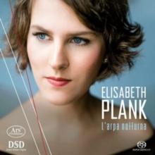 Elisabeth Plank: L'arpa Notturna