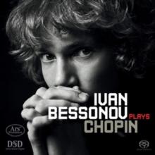 Ivan Bessonov Plays Chopin