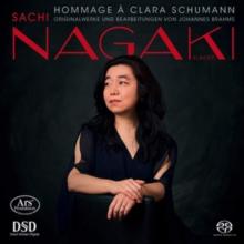 Sachi Nagaki: Hommage a Clara Schumann