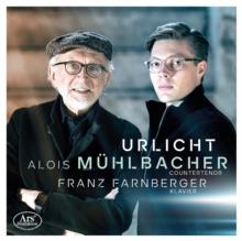 Alois Mhlbacher/Franz Farnberger: Urlicht