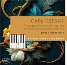 Carl Czerny: 1er Quatuor Concertant Op. 230/2me Quatuor...