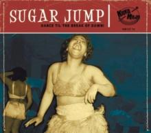 Sugar Jump: Dance Til The Break Of Dawn!