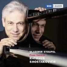 Rathaus/Shostakovich: Piano Sonatas