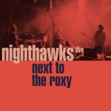 Next to the Roxy: Live