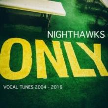 Only: Vocal Tunes 2004 - 2016