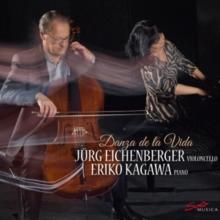 Jrg Eichenberger/Eriko Kagawa: Danza De La Vida