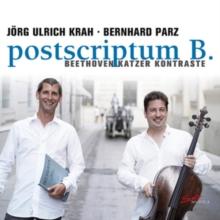 Postscriptum B: Beethoven/Katzer Kontraste