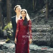 Franziska Heinzen/Benjamin Mead: Women Composers