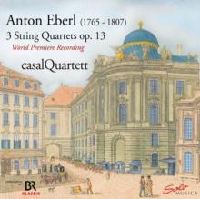 Anton Eberl: 3 String Quartets, Op. 13