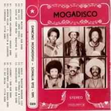 Mogadisco: Dancing Mogadishu (Somalia 1972-1991)