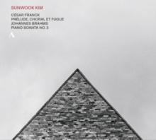 Sunwook Kim: Cesar Franck: Prlude, Choral Et Fugue/...