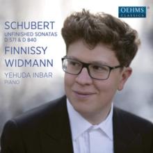 Schubert: Unfinished Sonatas D571 & D840/Finnissy/Widmann