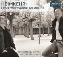 Heimkehr: Lieder Von Wagner Und Strauss