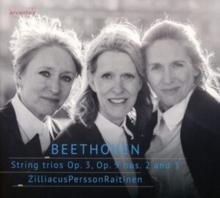 Beethoven: String Trios, Op. 3, Op. 9 Nos. 2 and 3